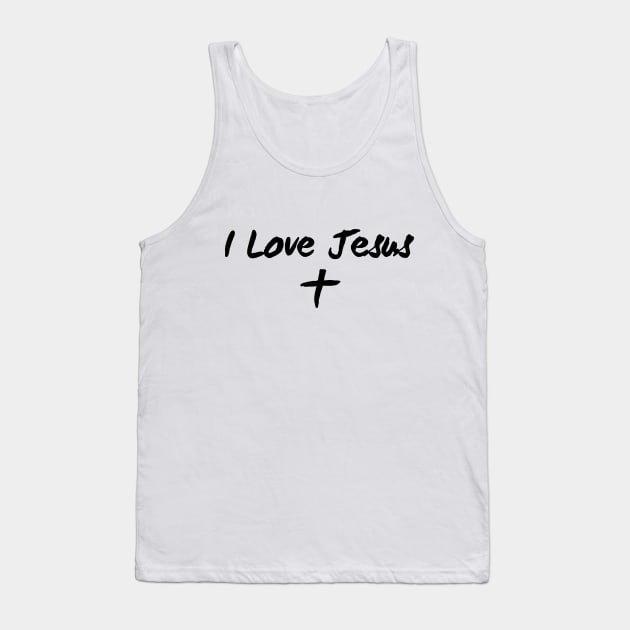 I Love Jesus (black) Tank Top by VinceField